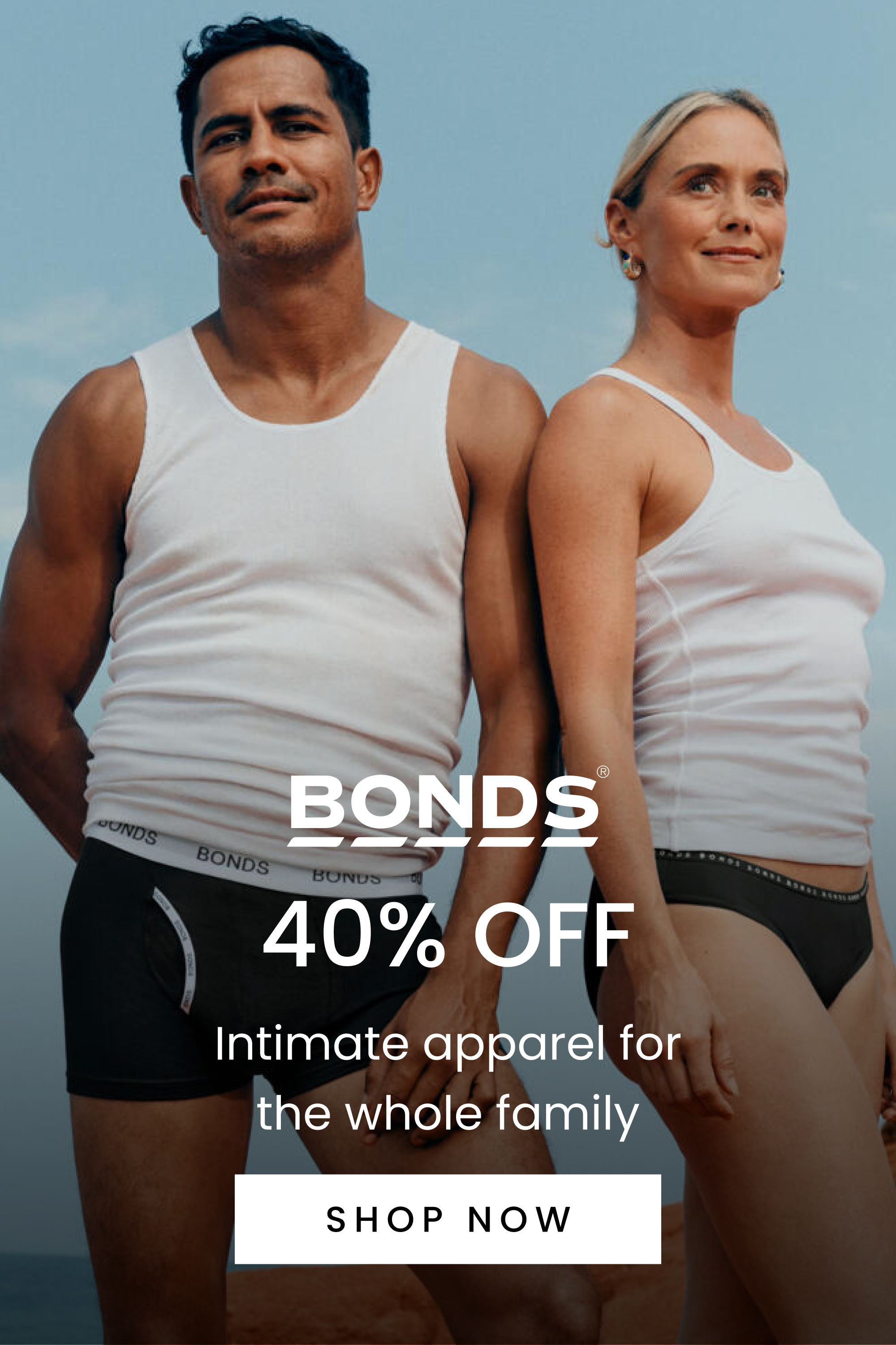 BONDS. 40% OFF Intimate apparel for the whole family. Shop Now
