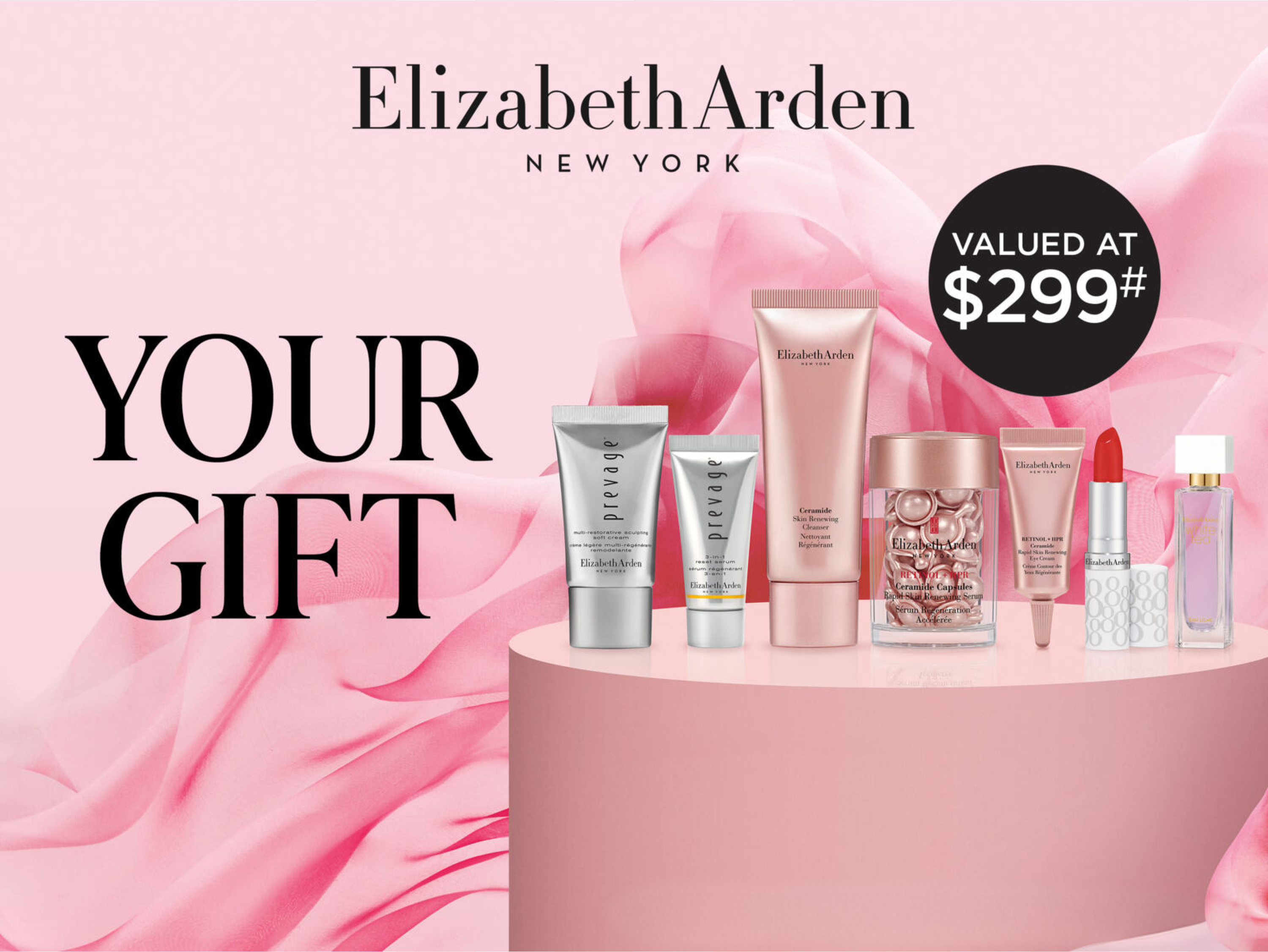 Elizabeth Arden Your Gift. Valued at $299