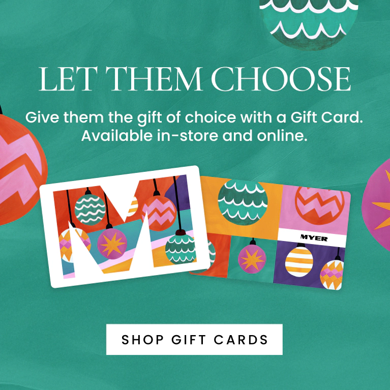 Let them choose. Give them the gift of choice with a Gift Card.
Available in-store and online. Click here to shop gift cards.