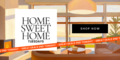 Home sweet home Tuesdays. Great deals end tonight. Shop now.