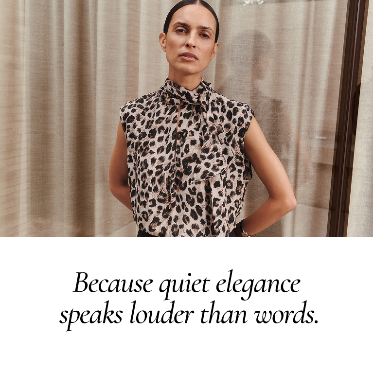 Because quiet elegance speaks louder than words.