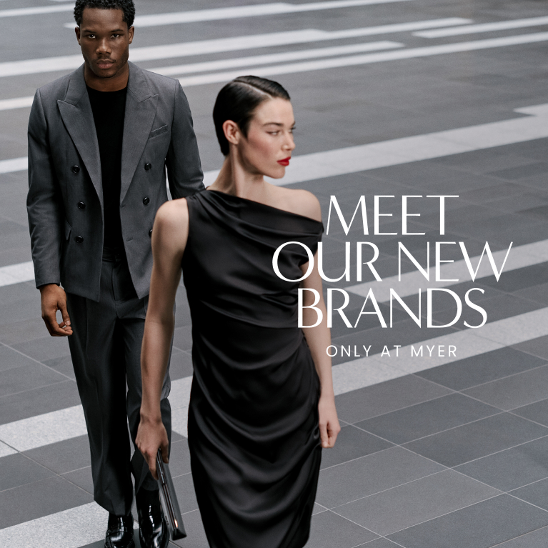 Meet our new brands only at Myer.