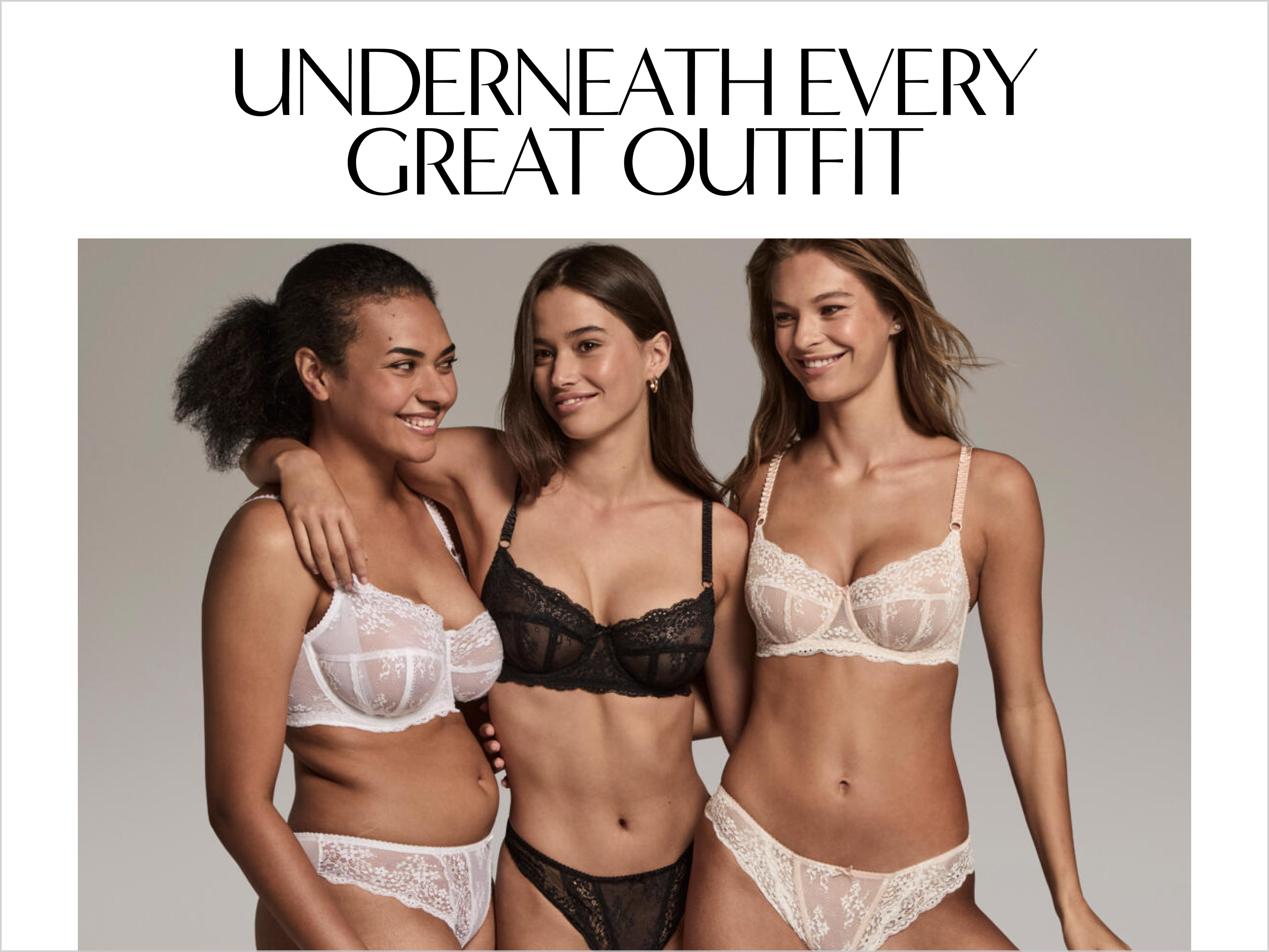 Underneath every great outfit