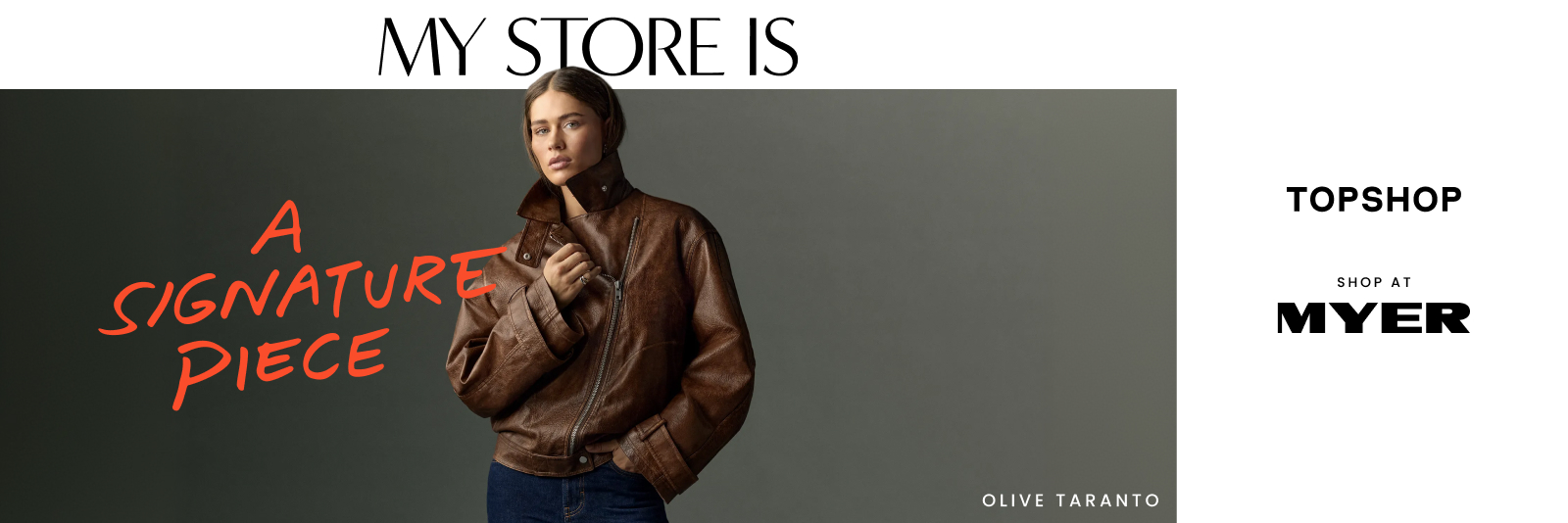 My Store is A Signature Piece. Topshop at Myer.