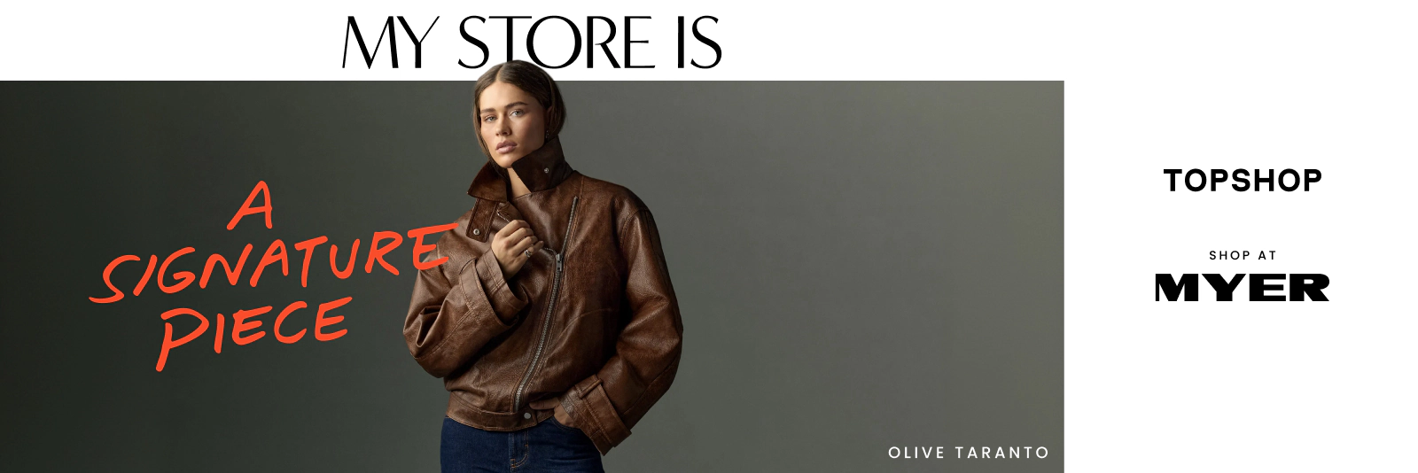 My Store is A Signature Piece. Topshop at Myer.