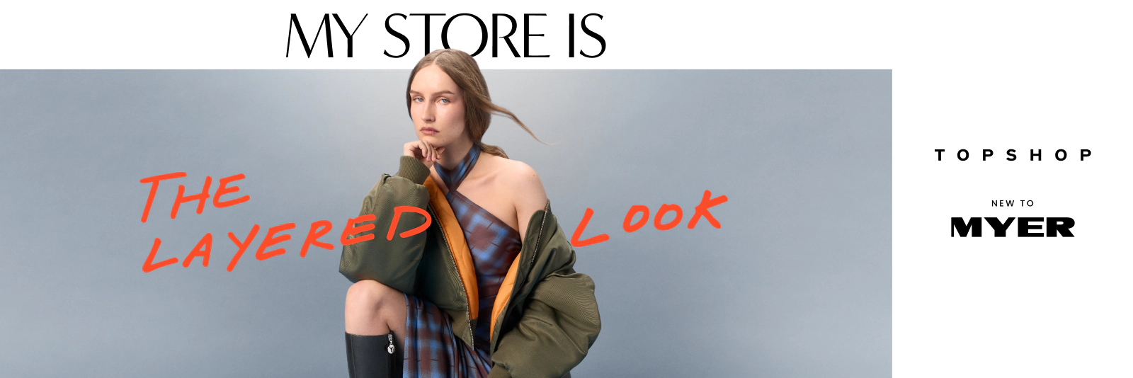 My Store is The Layered Look. Topshop New to Myer.