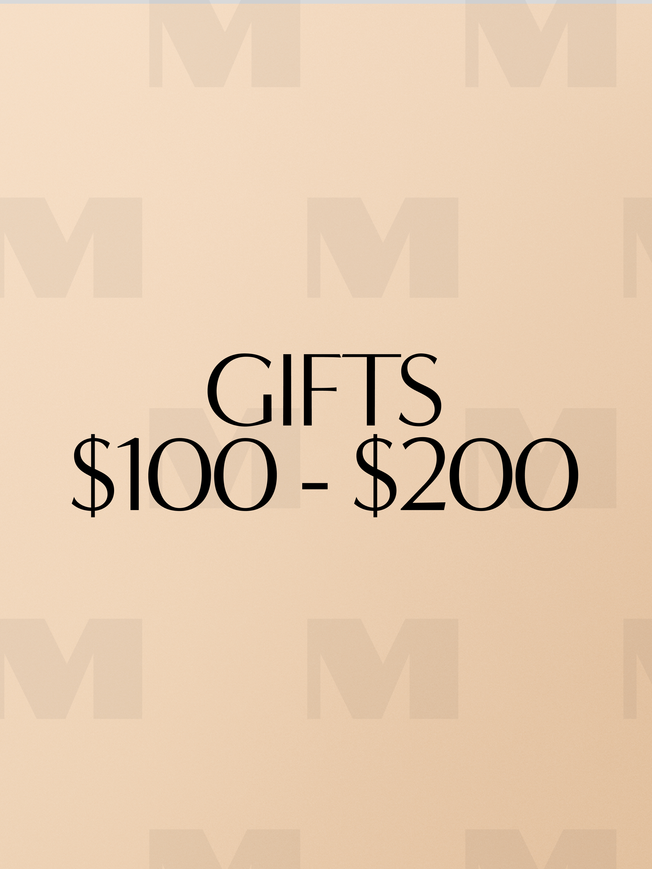 Gifts $100-$200