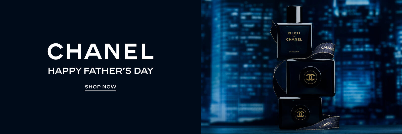 Chanel happy father's day. Click here to shop now.