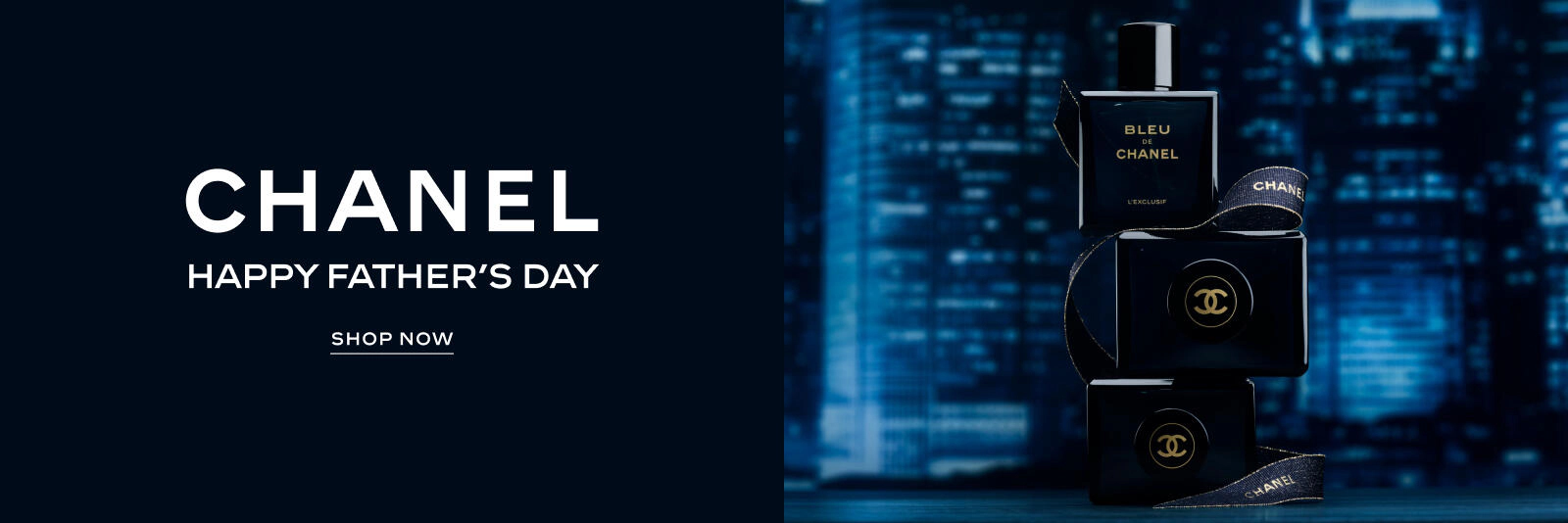 Chanel happy father's day. Click here to shop now.