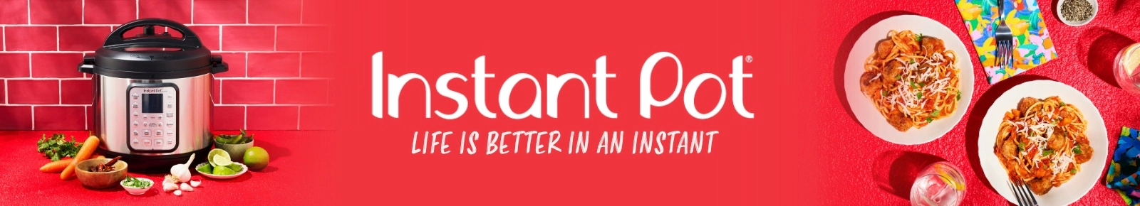 Instant Pot life is better in an instant