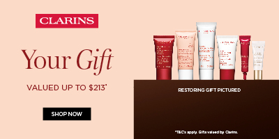Choose your Restoring or Firming gift when you spend $120 or more, plus receive a 4-piece bonus gift with $220 spend or more* on Clarins. Click here to shop now.