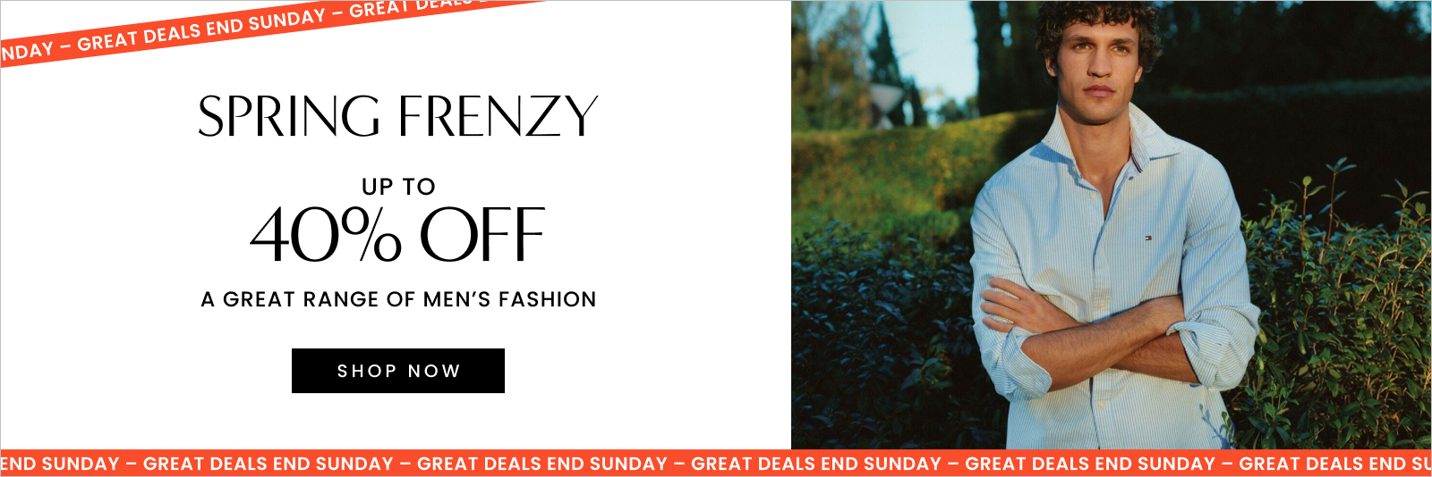 UP TO 40% OFF	A GREAT RANGE OF WOMEN'S CLOTHING, FOOTWEAR. HANDBAGS, INTIMATES AND MORE. Click here to shop now.