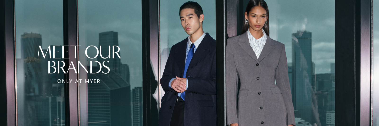 Meet our new brands only at Myer.