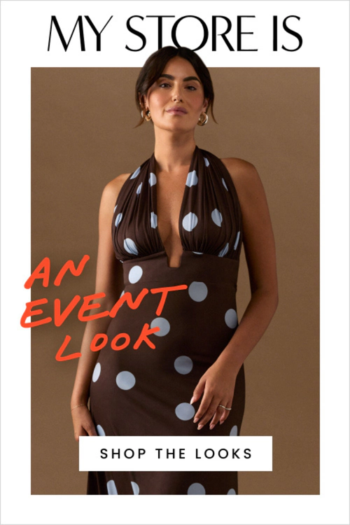 My Store Is An Event Look. Shop The Looks