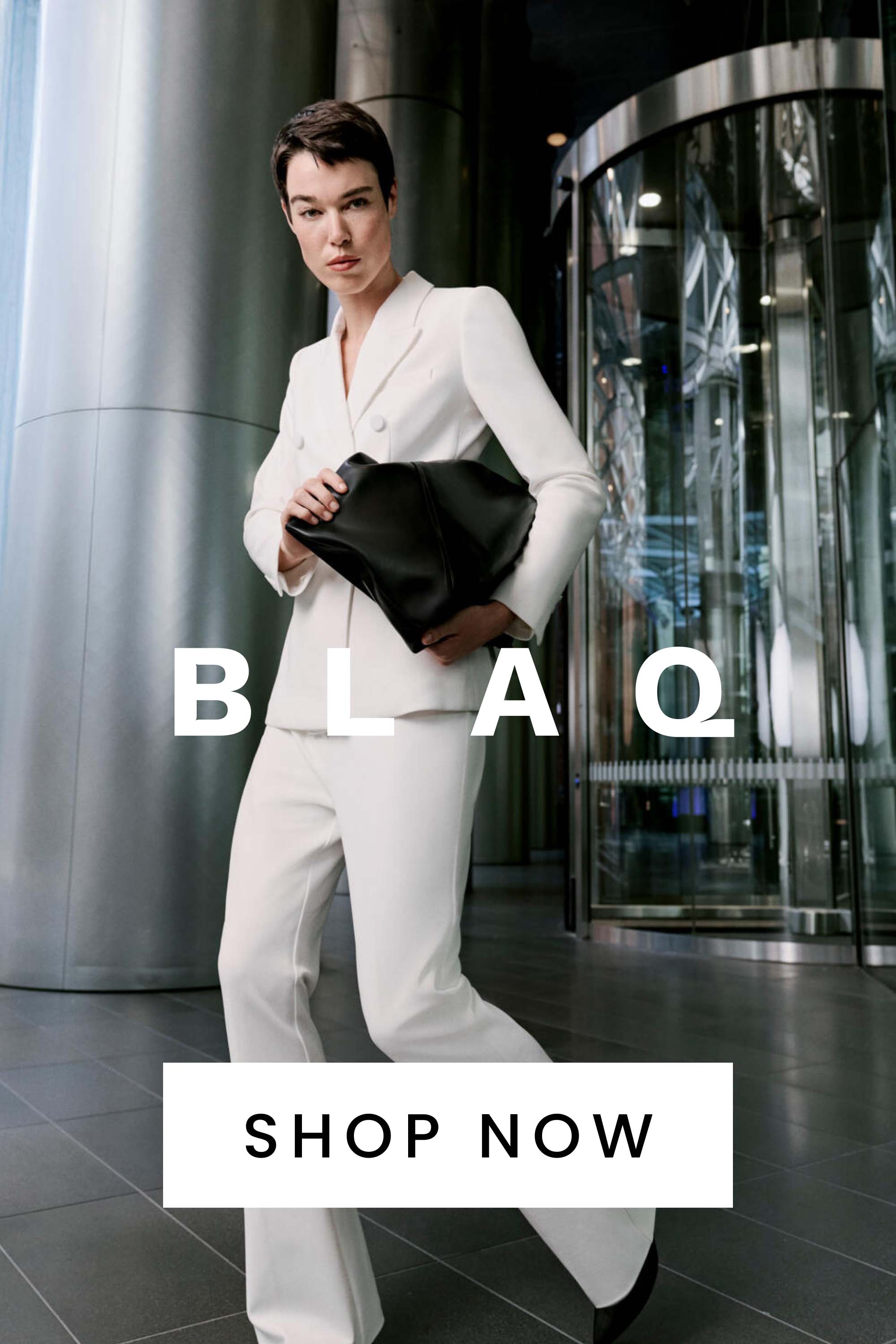 Blaq. Shop Now.