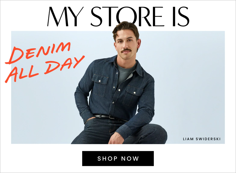 Denim All Day. Click here to shop now.
