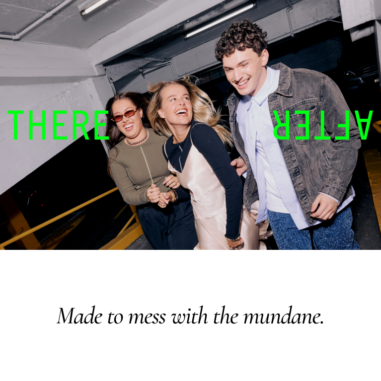 Made to mess with the mundane.