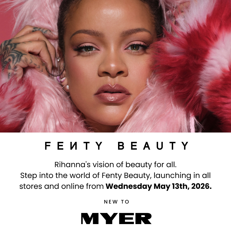 Fenty Beauty. Rhianna's vision of beauty for all. Shop Fenty Beauty online and in store from Wednesday May 13th 2026.