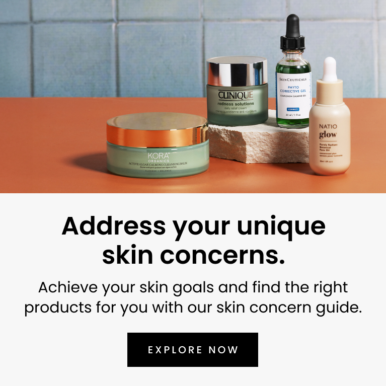 Achieve your skin goals and find the right products for you with our skin concern guide, explore now.