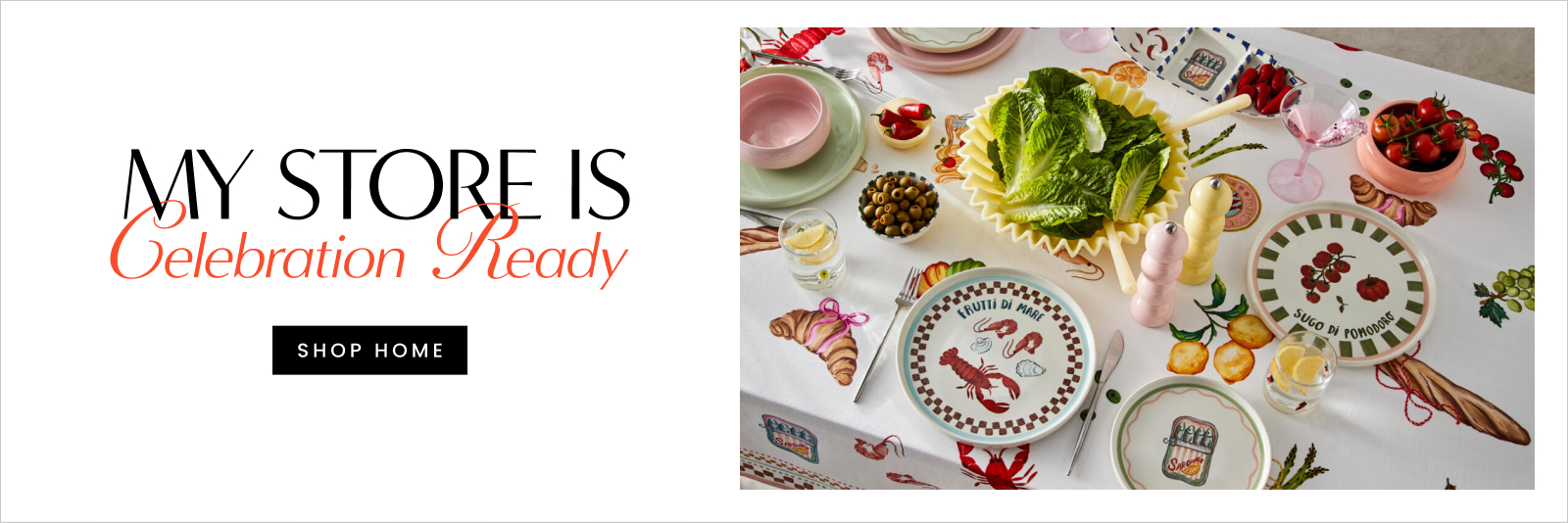 My Store is Celebration ready. Click here to Shop Now.