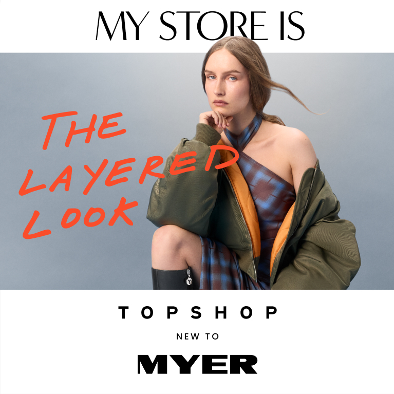 My Store is The Layered Look. Topshop New to Myer.