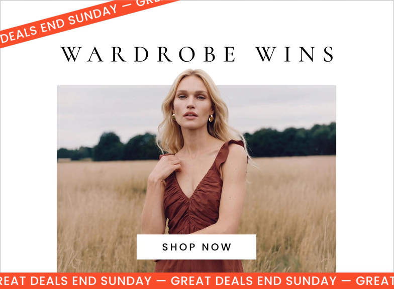 Wardrobe wins deals end Sunday. Click here to shop now.
