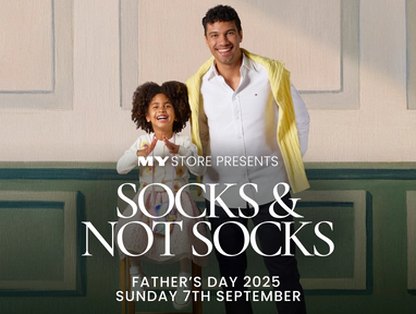 My Store Presents - Socks & Not Socks. Father's Day 2025 Sunday 7th September.