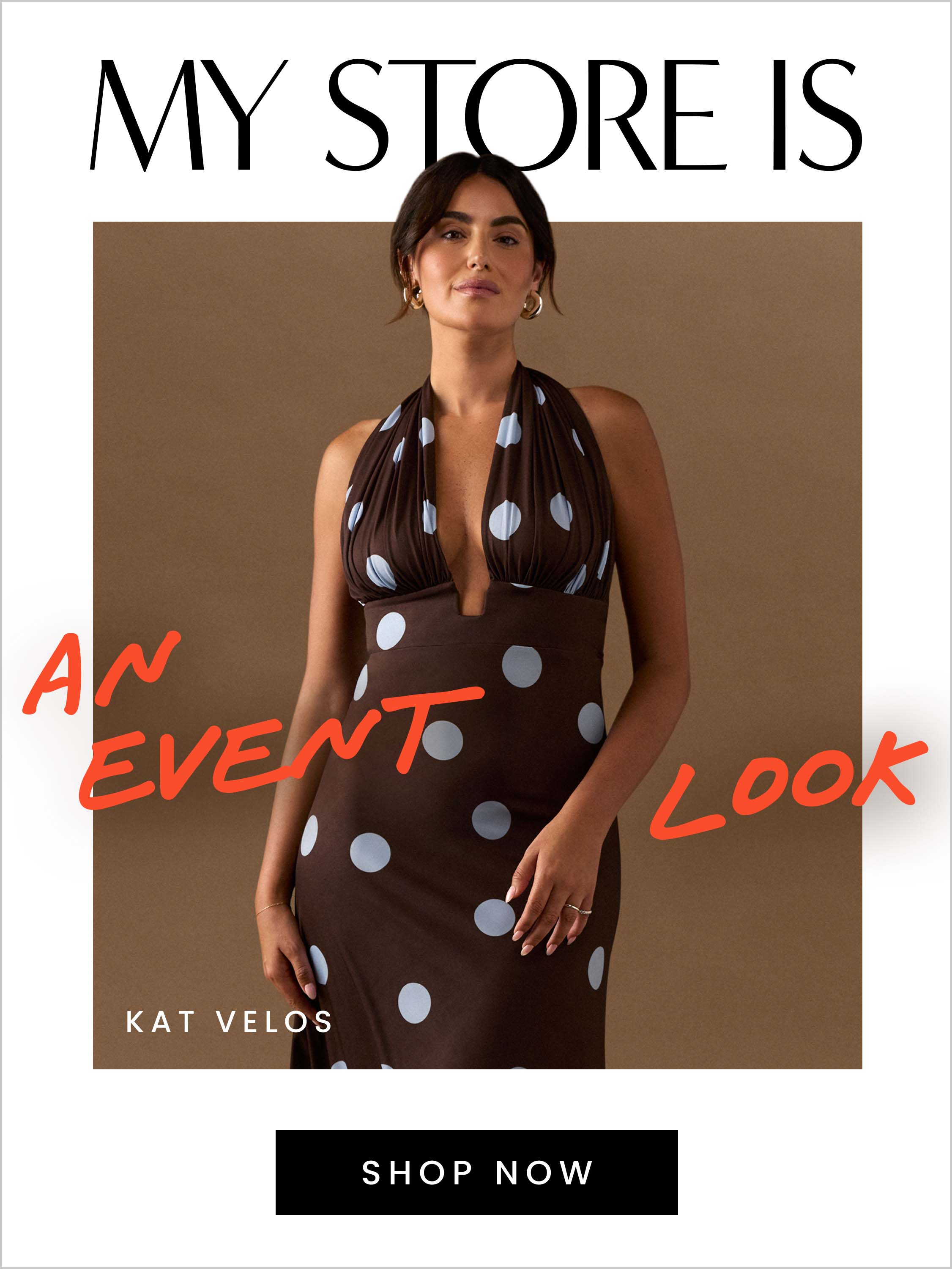 Mystore is an event look. Click here to shop now.