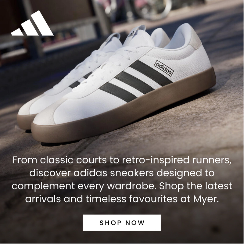 From classic courts to retro-inspired runners, discover adidas sneakers designed to complement every wardrobe.
Shop the latest arrivals and timeless favourites at Myer.