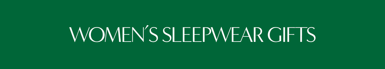 Women's Sleepwear Gifts