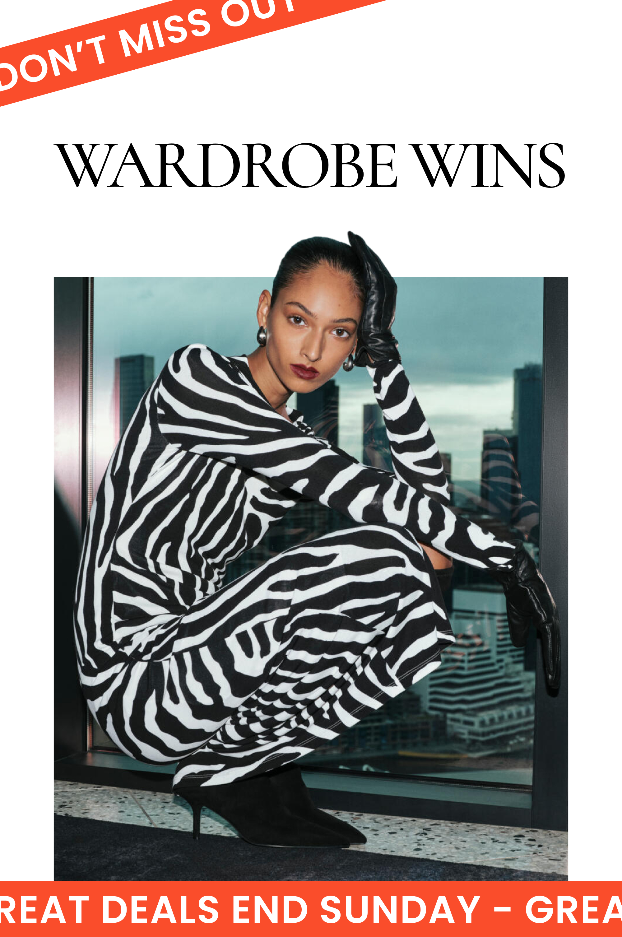 Wardrobe Wins Great Deals Ends Sunday