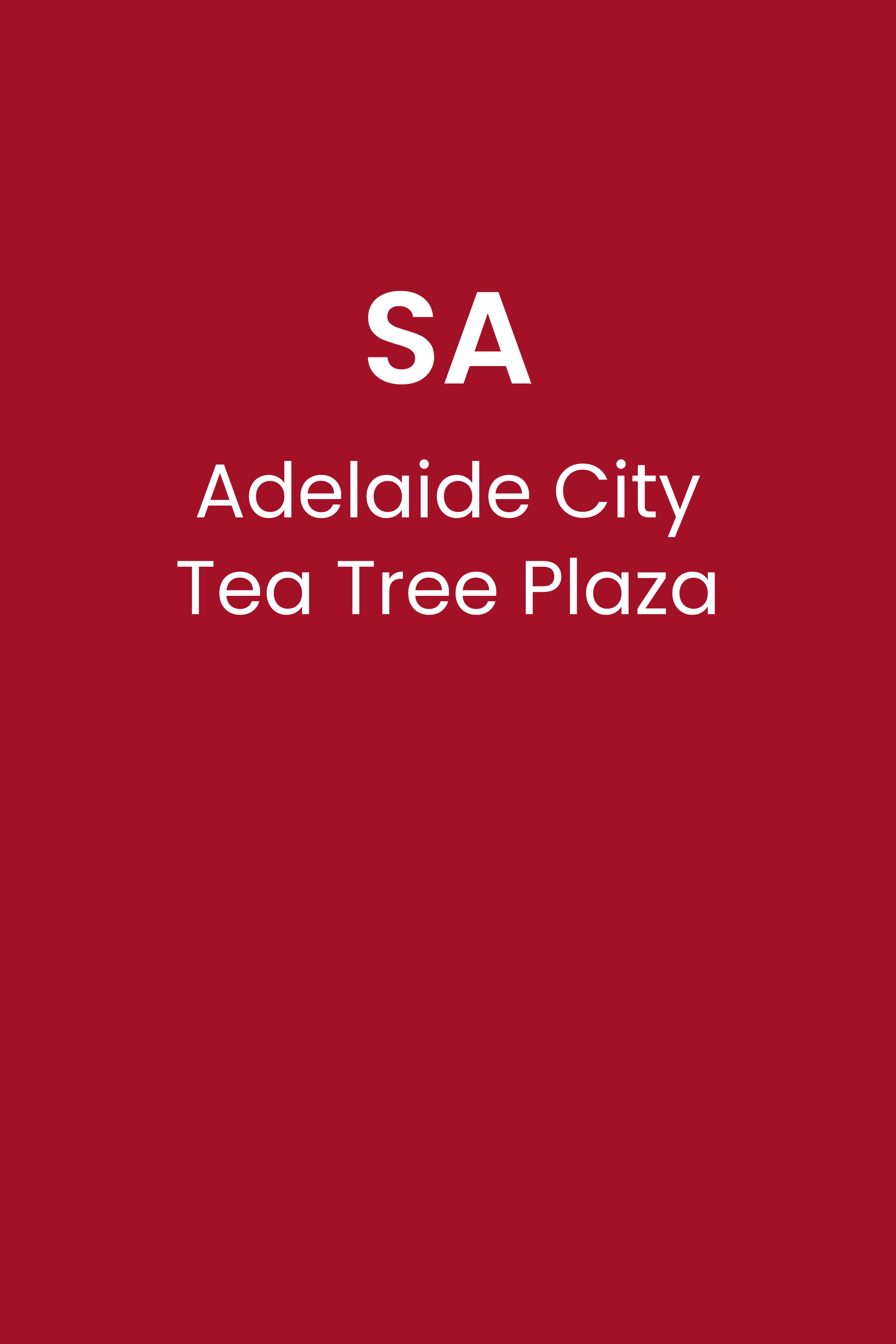 SA - Adelaide City, Tea Tree Plaza