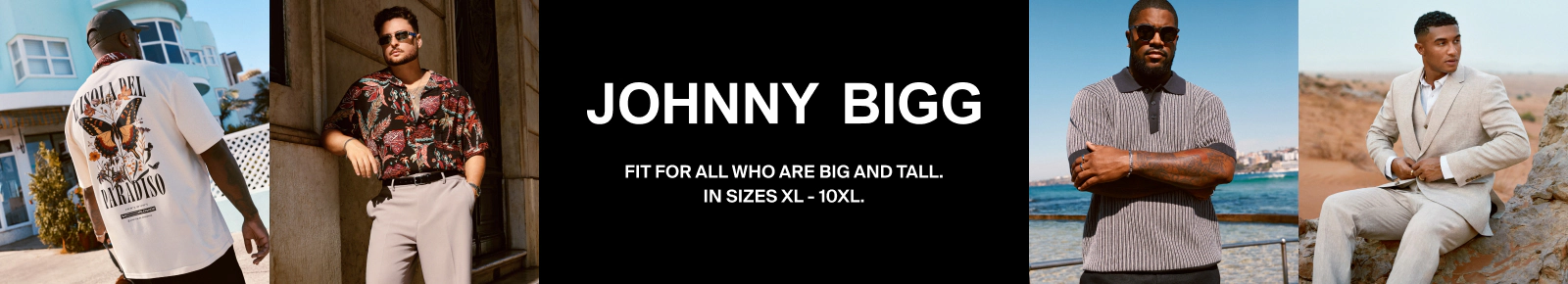 Johnny Bigg. Fit for all who are big and tall in sizes XL- 10XL.