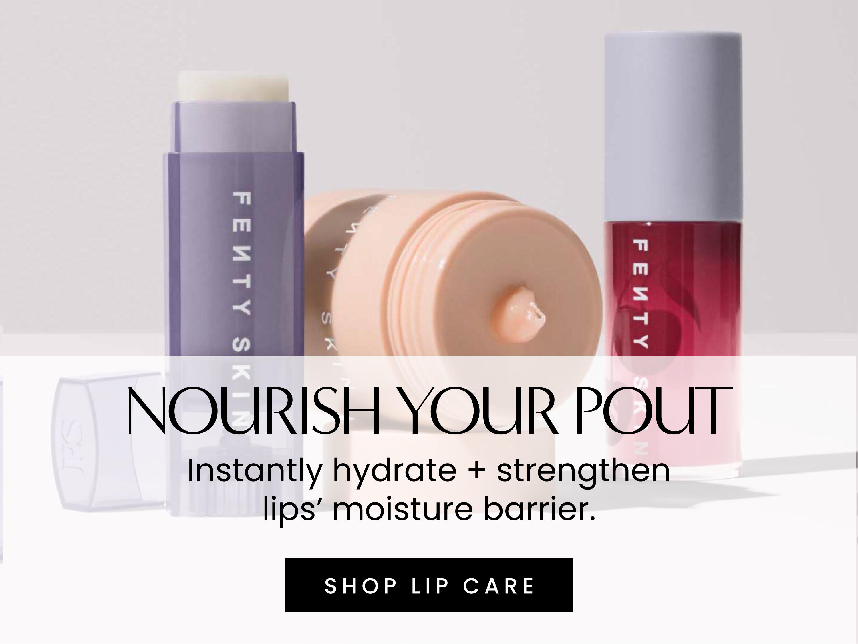 Nourish your pout. Instantly hydrate + strengthen lips’ moisture barrier. Shop lip care