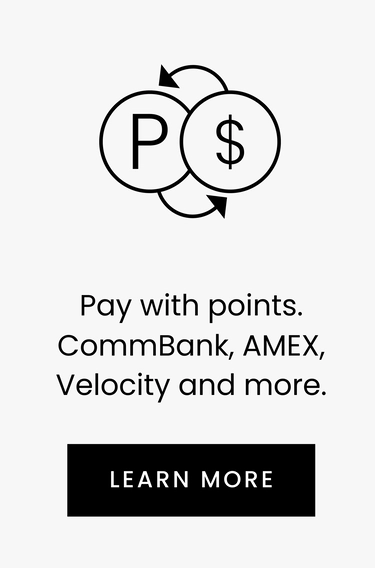 Pay with points. CommBank, AMEX, Velocity and more. Click to learn more.