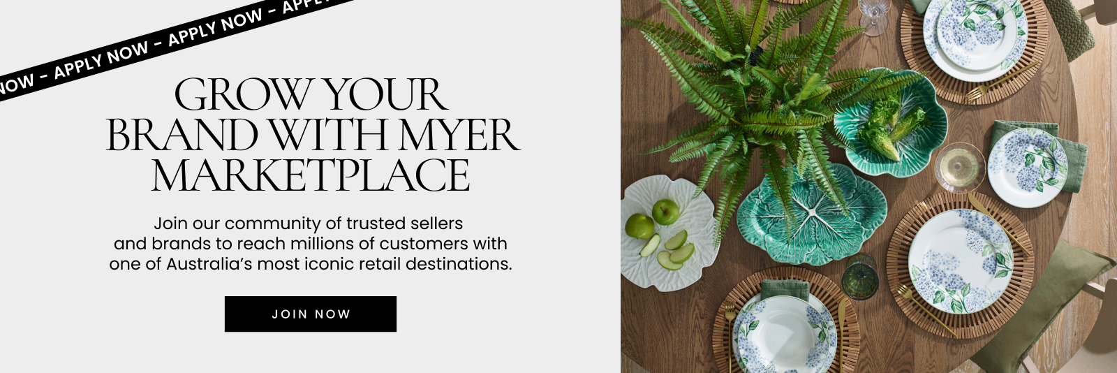 Grow your brand with Myer marketplace. Join our community of trusted sellers and brands to reach millions of customers with one of Australia's most iconic retail destinations. Click here to join now.
