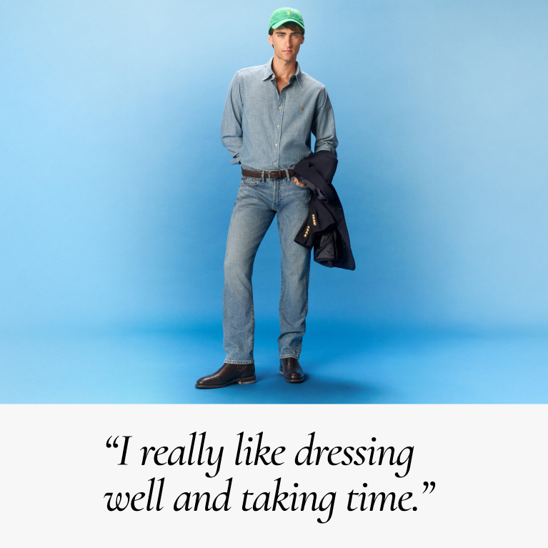 "I really like dressing well and taking time"
