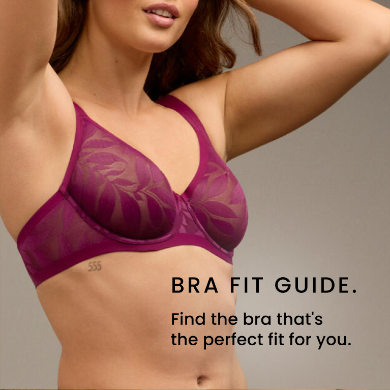 Bra fit guide. Find the bra that's the perfect fit for you.