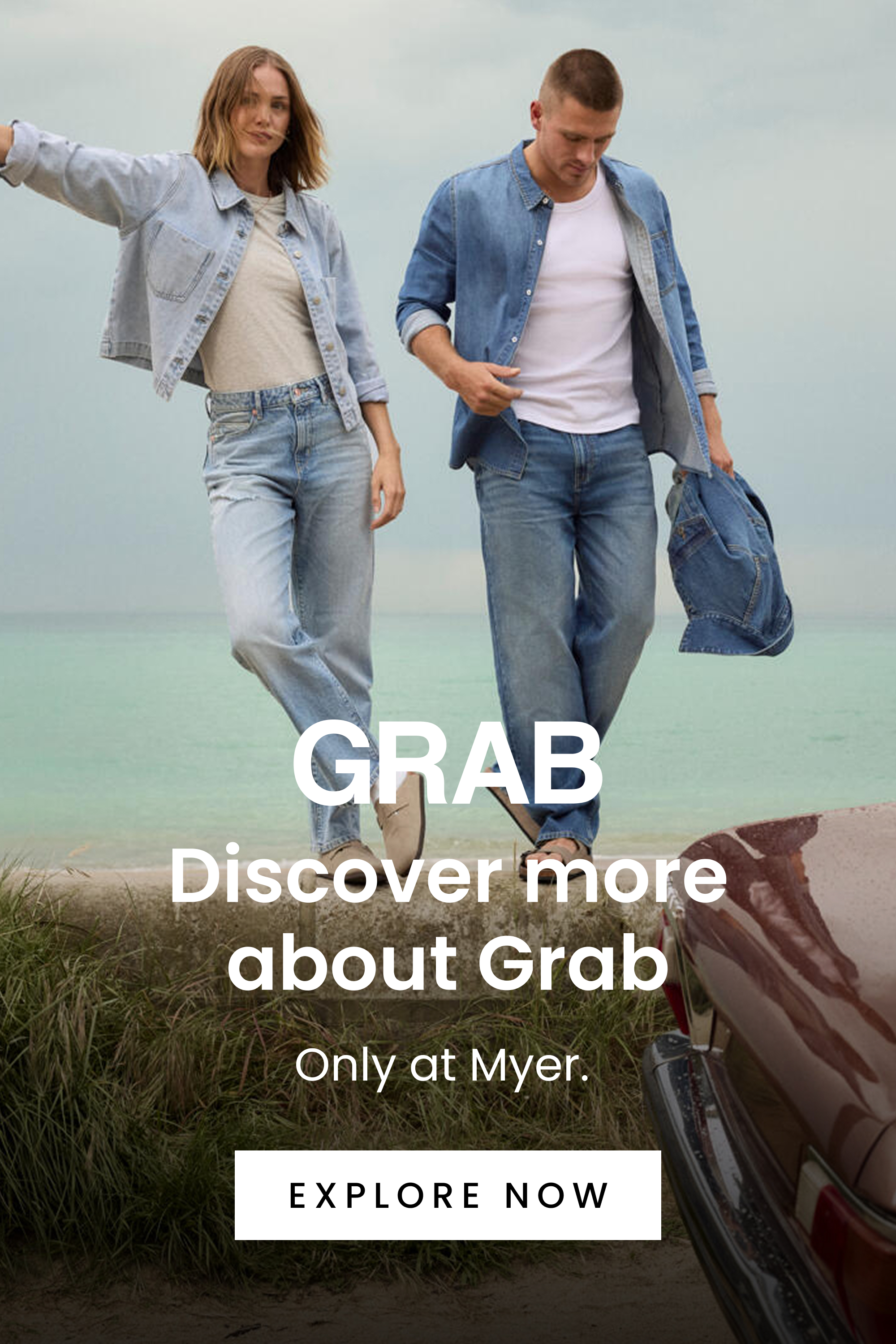 Discover more about Grab, our new exclusive brand to Myer. Click here to shop now.