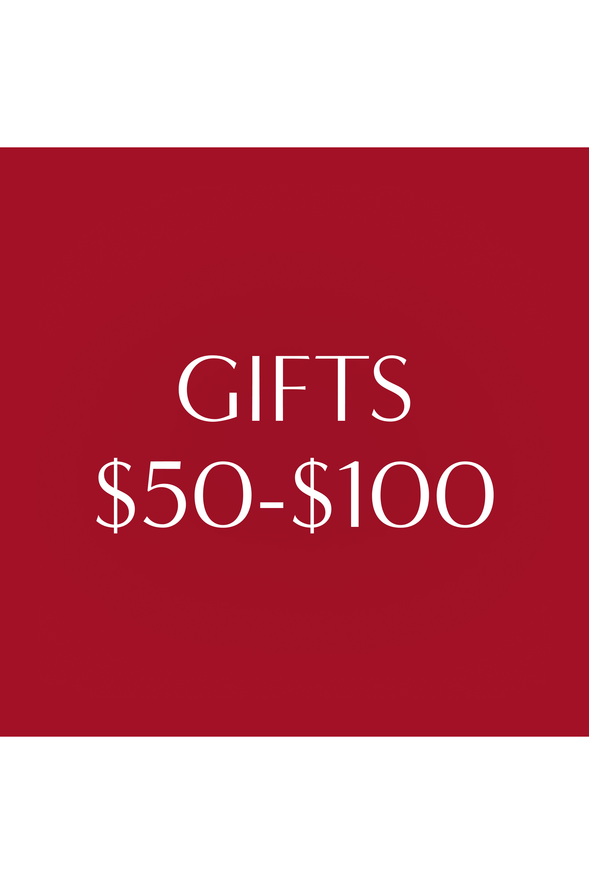 Gifts $50-$100