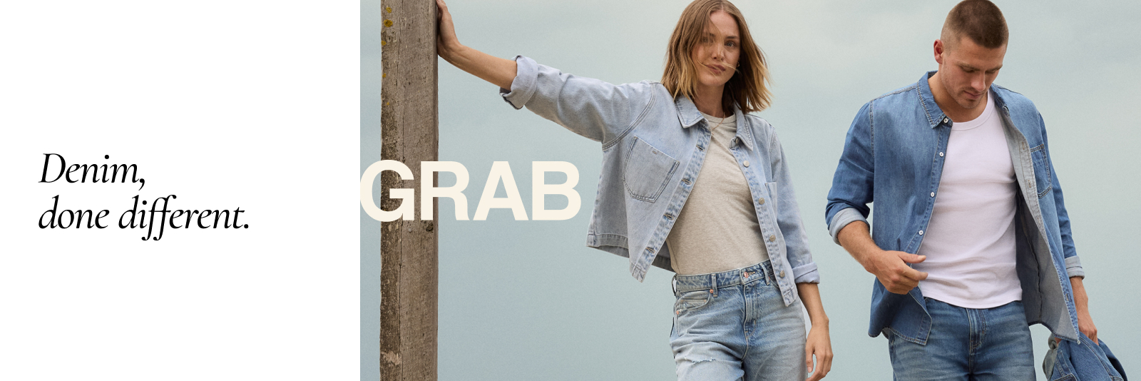 Denim, done different.