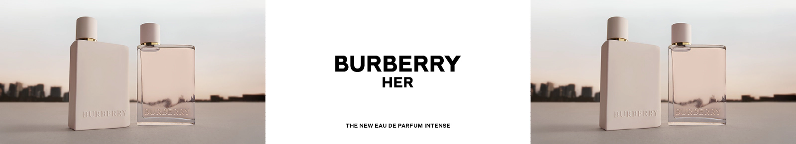 Burberry Her
The new eau de parfum intense