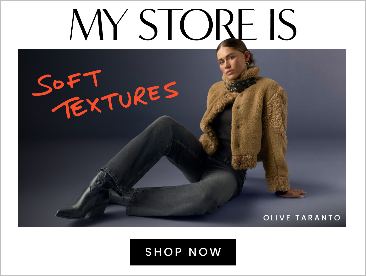 My store is soft textures. Click here to shop now.