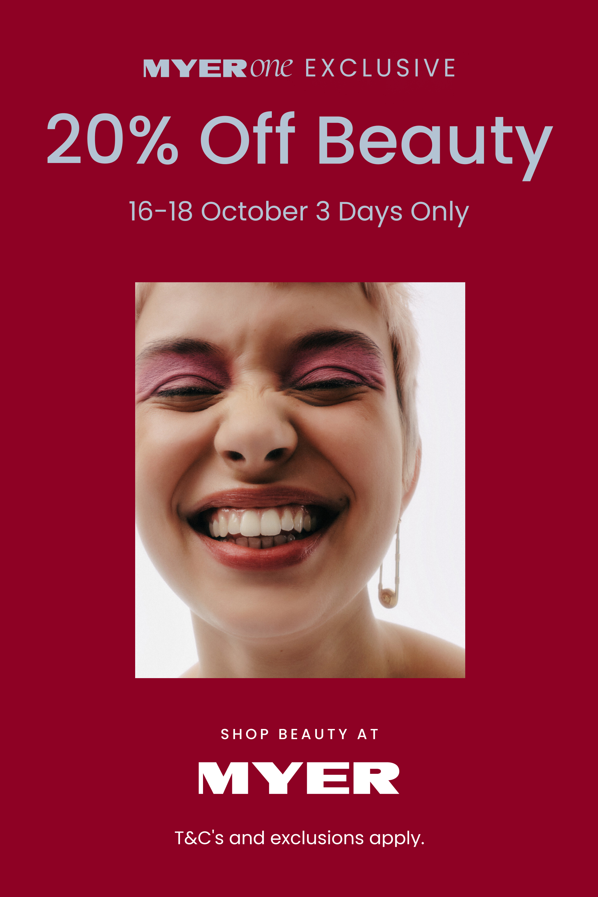 My Beauty Sale. 20% Off Beauty. 3 Days Only.