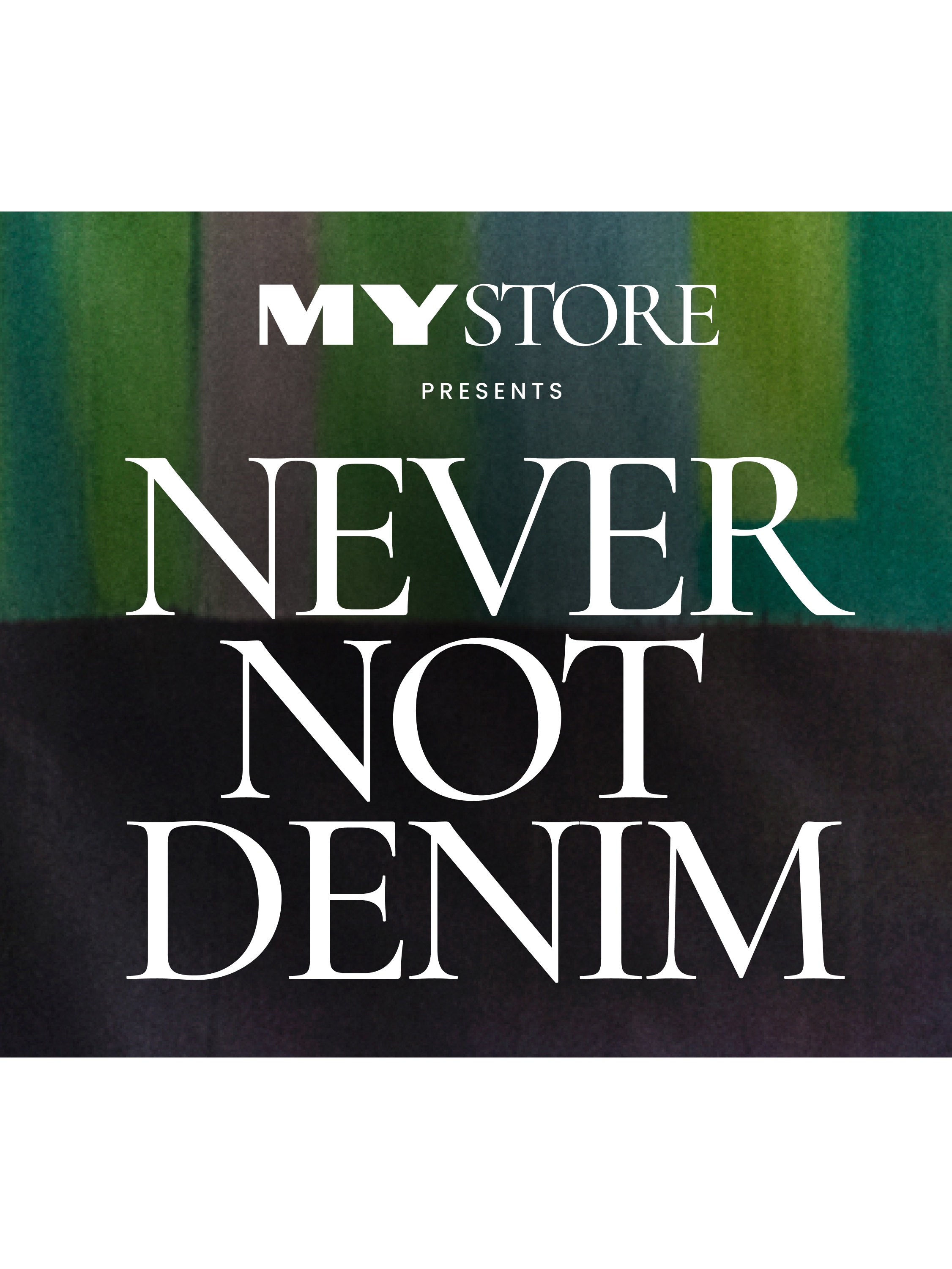 Never not denim