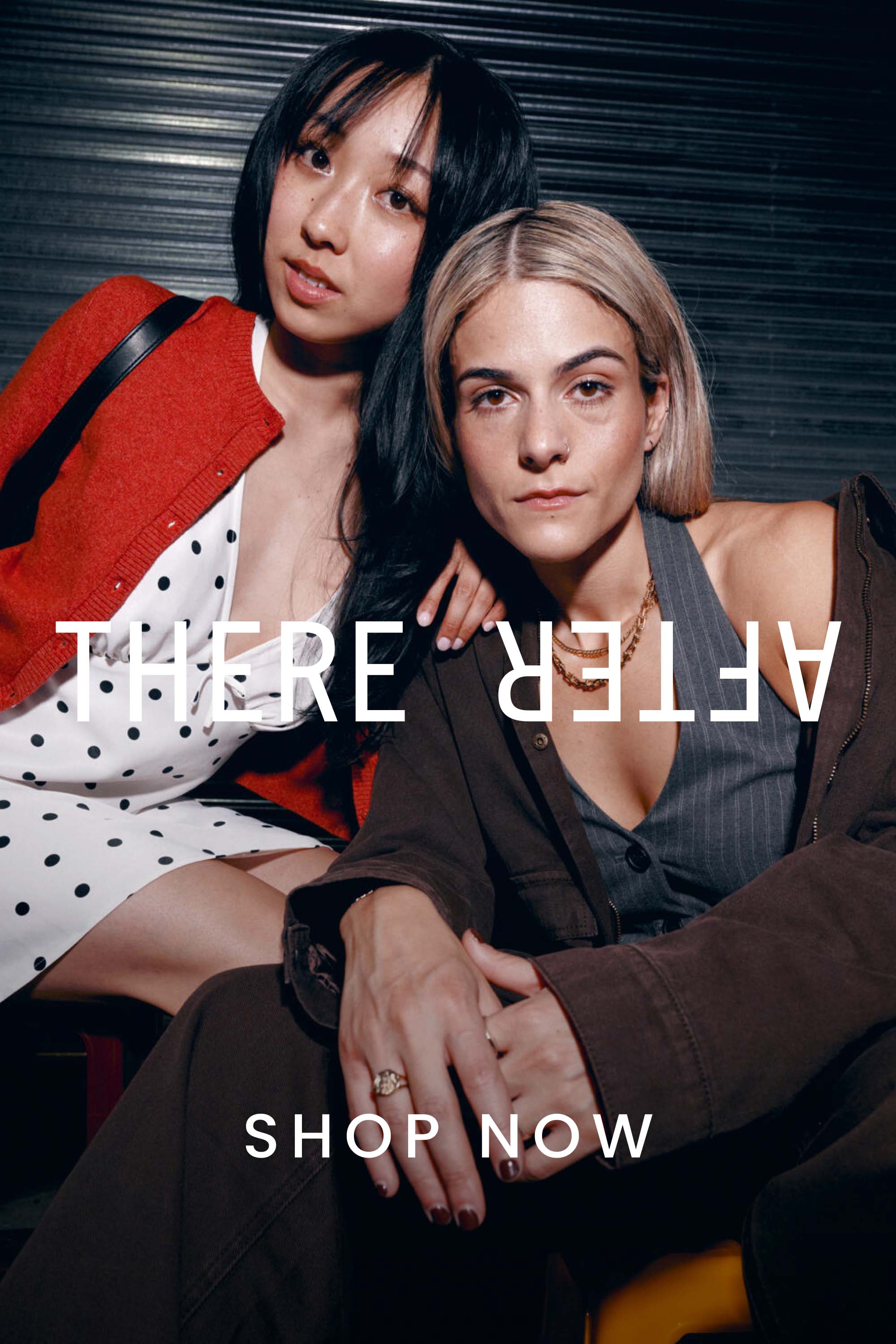 There After. Shop Now.