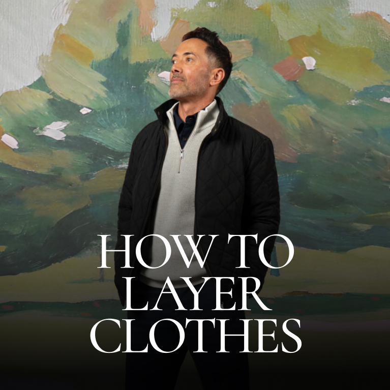 How To Layer Clothes