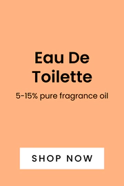 Eau De Toilette. 5-15% pure fragrance oil. Shop here.