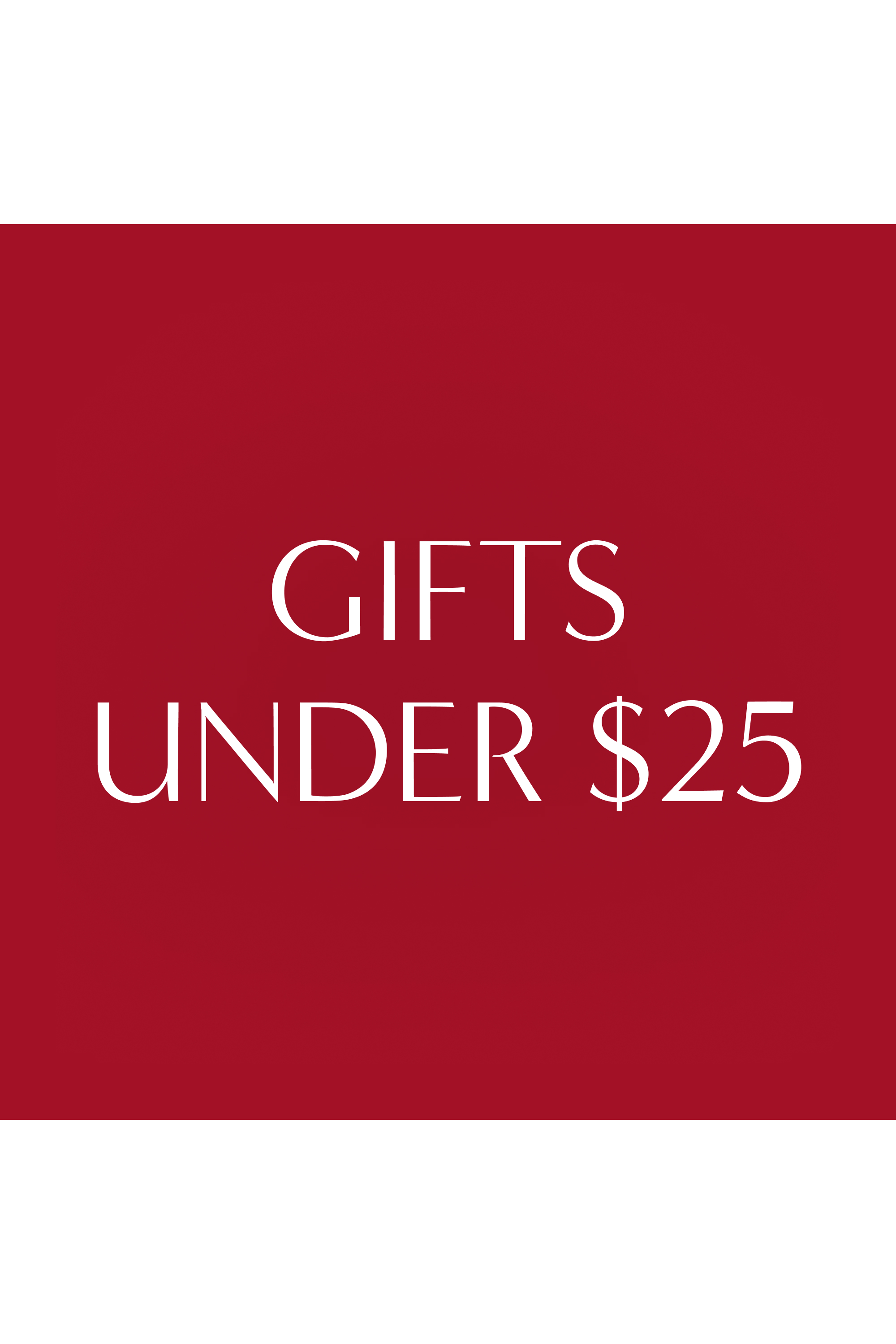 Gifts under $25