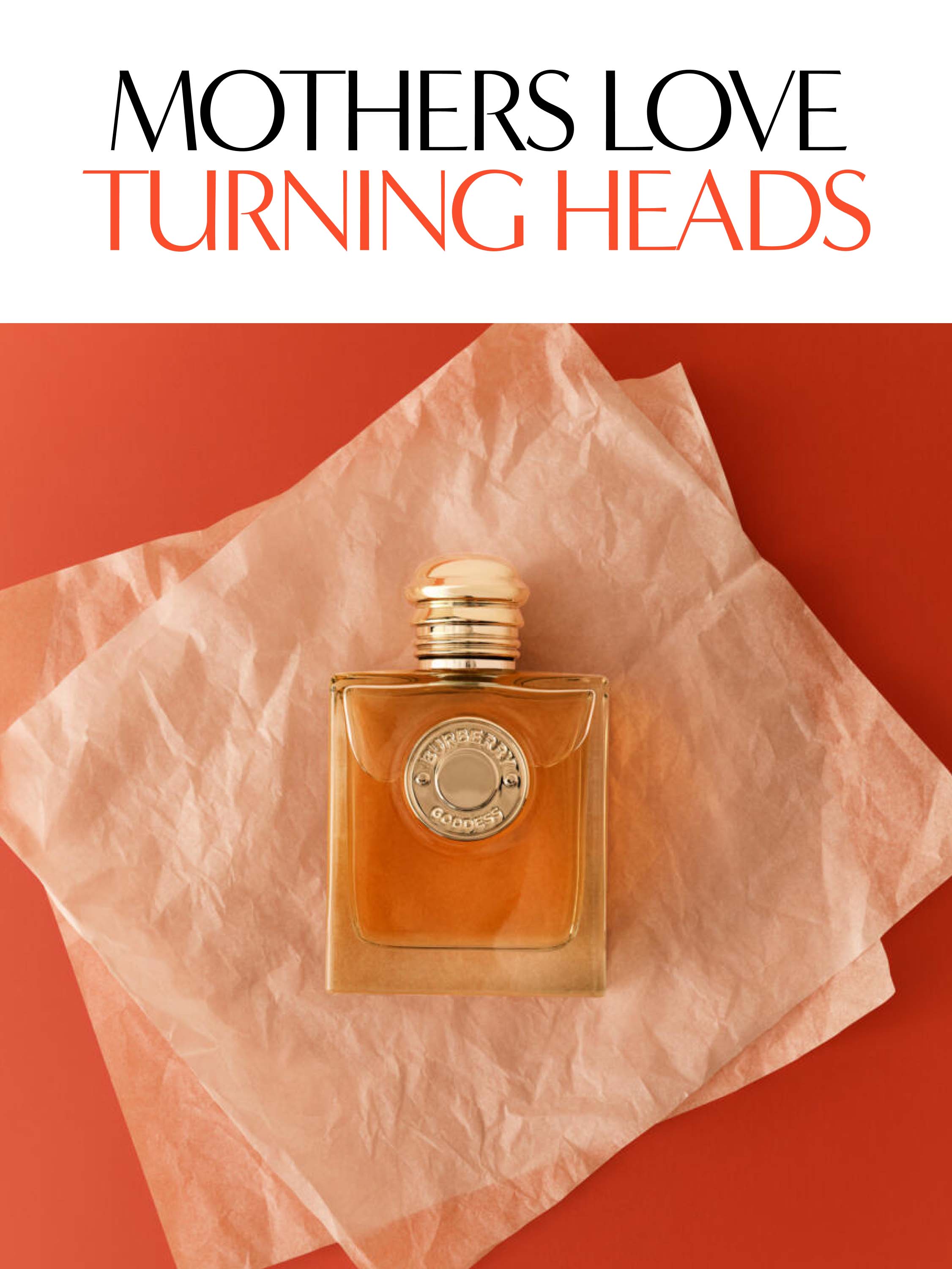 Mothers love turning heads